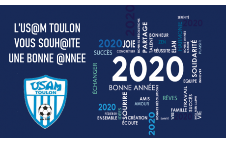 L'USAM Toulon vous souhaite une bonnée année 2020!